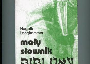 Mały słownik biblijny - Hugolin Langkammer
