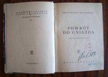 Józef Ignacy Kraszewski - Powrót do gniazda - 1947