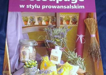 Decoupage w stylu prowansalskim - Marisa Lupato