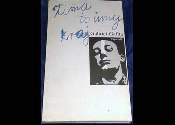 Zima to inny kraj - Gabriel Gafita