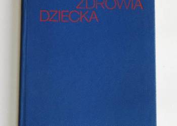 Encyklopedia zdrowia dziecka - Krystyna Bożykowa