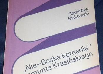 Nie-Boska komedia Zygmunta Krasińskiego - Stanisław Makowski Nie-Boska komedia Zygmunta Krasińskiego - Stanisław Makowski