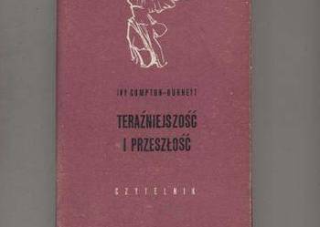 Teraźniejszość i przeszłość - Compton Burnett