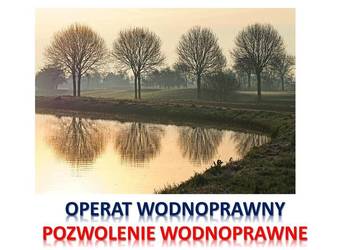 Ile kosztuje pozwolenie wodnoprawne, operat wodnoprany