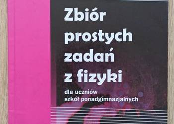 Zbiór prostych zadań z fizyki Chyla ZamKor