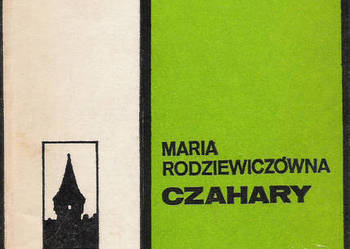 Czahary - M. Rodziewiczówna.