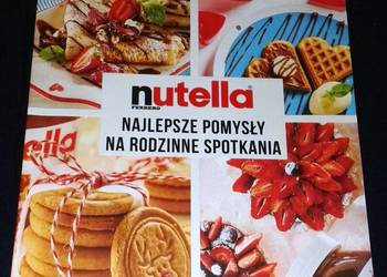 Nutella. Najlepsze pomysły na rodzinne spotkania - Opracowanie zbiorowe