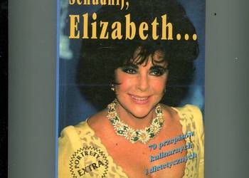 Schudnij , Elizabeth... - Elizabeth Taylor