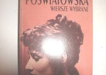 WIERSZE WYBRANE - POŚWIATOWSKA HALINA