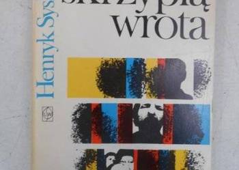 Syska Henryk - Skrzypią wrota /FA