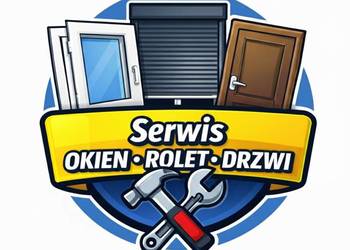 Serwis naprawa okien, drzwi, rolet zewnętrznych