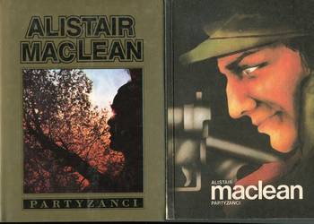 Partyzanci - Alistair MacLean  2 wydania