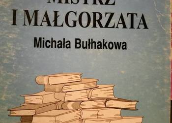Mistrz i Małgorzata Bułhakow analizy lektury szkolne Bródno