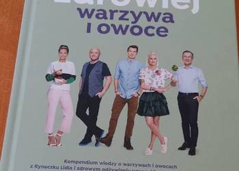 Jeść zdrowiej warzywa i owoce LIDL.Książka kucharska.