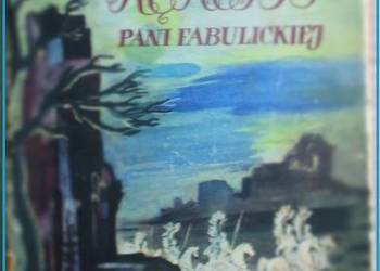 Rękopis pani Fabulickiej - H. Januszewska /literatura/historia