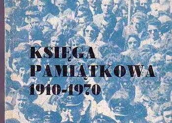(1079) KSIĘGA PAMIĄTKOWA 1910 - 1970 JUBILEUSZOWEGO ZJAZDU ŚPIEWAKÓW ŚLĄSKICH W 1970 ROKU