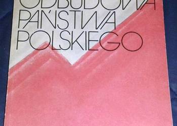 Odbudowa państwa Polskiego 1914-1918 - J. Pajweski
