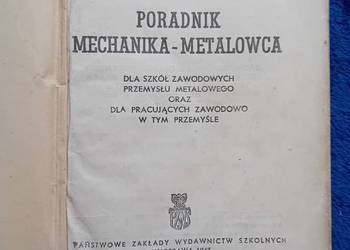 Inż. Wincenty Czerwiński. Poradnik mechanika-metalowca. PZWS, 1947 r. Wyd.I