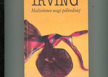 Małżeństwo wagi półśredniej - Irving