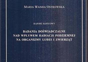 BADANIA DOŚWIADCZALNE NAD WPŁYWEM RADIACJI PODZIEMNEJ