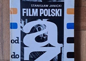 Film Polski  od A do Z . St. Janicki