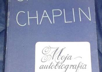 Moja autobiografia - Charles Spencer Chaplin