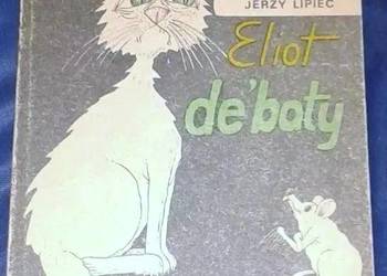 Eliot de'baty - Jerzy Lipiec