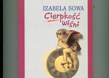Cierpkość wiśni - Izabela Sowa