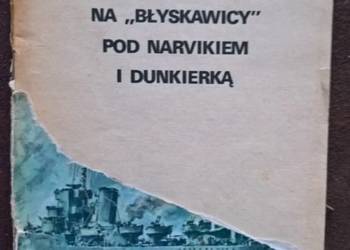 Na Błyskawicy pod Narvikiem i Dunkierką  W.Kon
