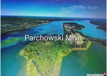 Budowlane  działki nad jeziorem Parchowski Młyn i w Świeszyno