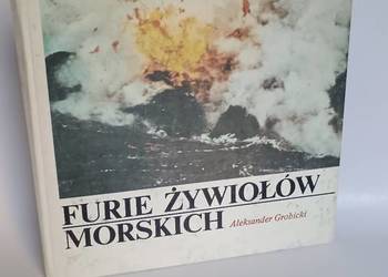 Furie żywiołów morskich. Aleksander Górnicki. Wyd.I,1982