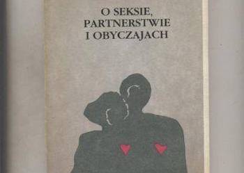 O seksie,partnerstwie i obyczajach - Lew Starowicz O seksie,partnerstwie i obyczajach - Lew Starowicz