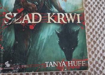 ślad krwi Tanya Huff książka