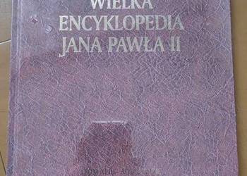 Wielka encyklopedia Jana Pawła II