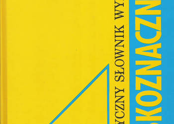 Praktyczny Słownik Wyrazów Bliskoznacznych - W. Cienkowski