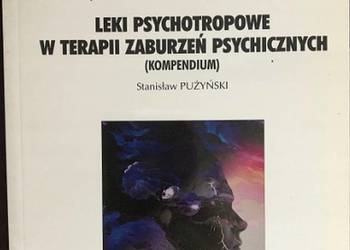 LEKI PSYCHOTROPOWE W TERAPII ZABURZEŃ PSYCHICZNYCH