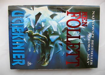 Uciekinier - Ken Follett