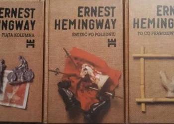 Śmierć po południu, Piąta kolumna, To co prawdziwe o świcie Hemingway