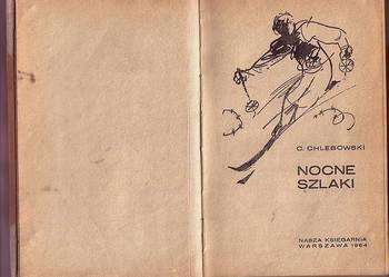 (5465) NOCNE SZLAKI – C. CHLEBOWSKI