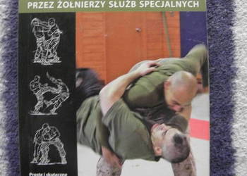 „WALKA WRĘCZ ekstremalne techniki stosowane przez żołnierzy