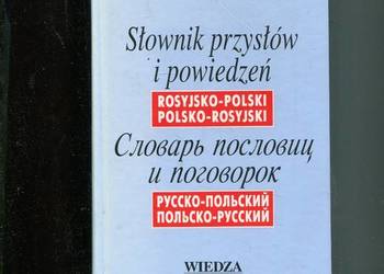 Słownik przysłów i powiedzeń rosyjsko polski polsko rosyjski