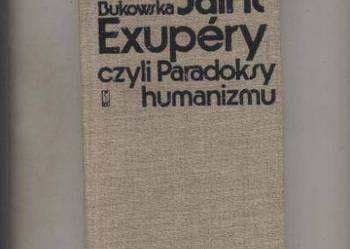 Saint-Exupery czyli paradoksy humanizmu