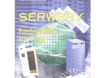 Specjalne wydanie Computerworld Raport – Serwery, nr 7 (27) / 1996
