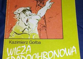 Wieża spadochronowa - Kazimierz Gołba