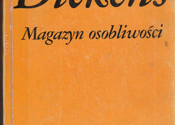 (03014) MAGAZYN OSOBLIWOŚCI – KAROL DICKENS