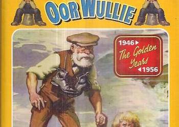 THE BROONS AND OOR WULLIE - THE GOLDEN YEARS 1946-1956