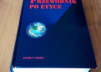 Przewodnik po etyce pod red. Petera Singera red. wyd. pol. Joanna Górnicka Przewodnik po etyce pod red. Petera Singera red. wyd. pol. Joanna Górnicka