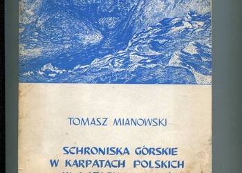 Schroniska górskie w Karpatach polskich w latach 1939 1945