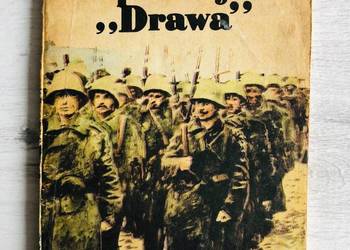 Operacja "Drawa" Andrzej Krawczyk seria Żółty tygrys 1982