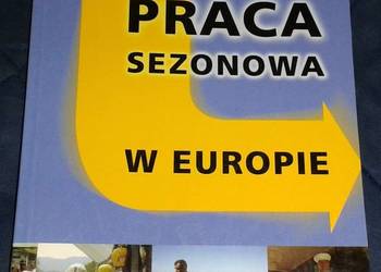 Praca sezonowa w Europie - Jarosław Rudnik